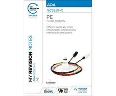 KNYGA Kirk Bizley My Revision Notes: AQA GCSE (9–1) PE Third Edition