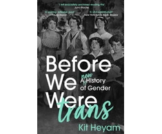 KNYGA Kit Heyam Before We Were Trans
