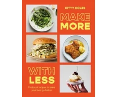 KNYGA Kitty Coles Make More With Less, Foolproof Recipes to Make Your Food Go Further