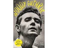 KNYGA Joe Klein Woody Guthrie: A Life