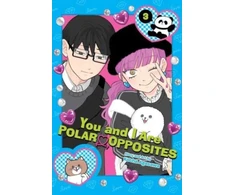 KNYGA Kocha Agasawa You and I Are Polar Opposites, Vol. 3
