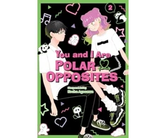 KNYGA Kocha Agasawa You and I Are Polar Opposites, Vol. 2