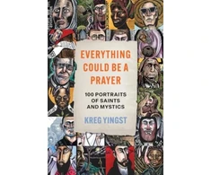KNYGA Kreg Yingst Everything Could Be a Prayer