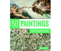KNYGA Kristina Lowis 50 Paintings You Should Know