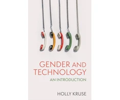 KNYGA Kruse Holly Gender and Technology