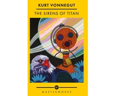 KNYGA Kurt Vonnegut Sirens Of Titan, The science fiction classic and precursor to Douglas Adams