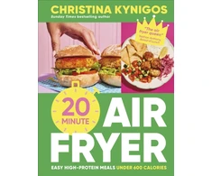 KNYGA Kynigos Christina 20-minute Air Fryer: Easy High-Protein Meals Under 600 Calories