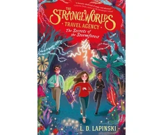 KNYGA L D Lapinski Strangeworlds Travel Agency: The Secrets of the Stormforest