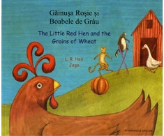KNYGA L R Hen Little Raudona Hen and the Grains of Wheat in Romanian and English