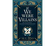 KNYGA L Rio If We Were Villains - Illustrated Edition: The sensational TikTok Book Club pick