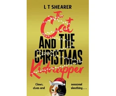 KNYGA L T Shearer Cat and the Christmas Kidnapper