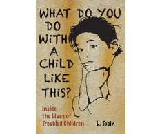 KNYGA L Tobin Tobin L What Do You Do with a Child...