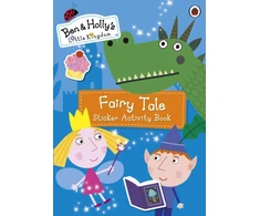 KNYGA Ladybird Books Staff Ben and Holly's Little Kingdom: Fairy Tale Sticker Activity Book