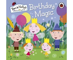 KNYGA Ladybird Books Staff Ben and Holly's Little Kingdom: Birthday Magic