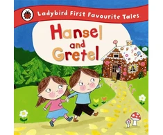 KNYGA Ladybird Books Staff Hansel and Gretel: Ladybird First Favourite Tales