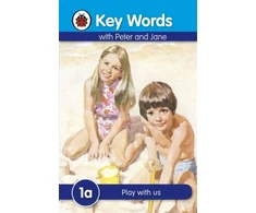 KNYGA Ladybird Books Staff Key Words: 1a Play with us
