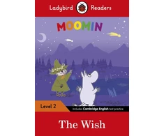 KNYGA Ladybird Books Staff Ladybird Readers Level 2 - Moomin - The Wish (ELT Graded Reader)