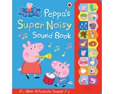 KNYGA Ladybird Books Staff Peppa Pig: Peppa's Super Noisy Sound Book