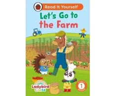 KNYGA Ladybird Class - Let’s Go to the Farm: Read It Yourself - Level 1 Early Reader