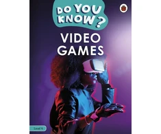 KNYGA Ladybird Do You Know? Level 4 – Video Games