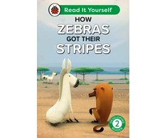 KNYGA Ladybird How Zebras Got Their Stripes: Read It Yourself - Level 2 Developing Reader