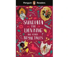 KNYGA Ladybird Penguin Readers Level 2: Sundiata the Lion King and Other Royal Tales (ELT Graded Reader)