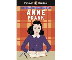 KNYGA Ladybird Penguin Readers Level 2: The Extraordinary Life of Anne Frank (ELT Graded Reader)