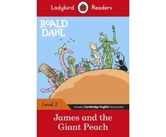 KNYGA Ladybird Readers Level 2 - Roald Dahl - James and the Giant Peach (ELT Graded Reader)