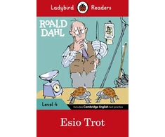 KNYGA Ladybird Readers Level 4 - Roald Dahl - Esio Trot (ELT Graded Reader)
