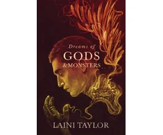 KNYGA Laini Taylor Dreams of Gods and Monsters, The Sunday Times Bestseller. Daughter of Smoke and Bone Trilogy Book 3
