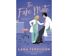 KNYGA Lana Ferguson Fake Mate, an unmissable steamy paranormal fake dating romcom
