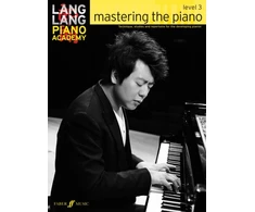 KNYGA Lang Lang Piano Academy: mastering the piano level 3