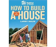 KNYGA Larry Haun How to Build a House, Revised &amp; Updated