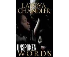 KNYGA Latoya Chandler Unspoken Words