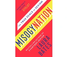 KNYGA Laura Bates Misogynation