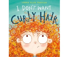 KNYGA Laura Ellen Anderson I Don't Want Skirtas garbanotiems plaukams Hair!