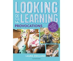 KNYGA Laura England Looking for Learning: Provocations