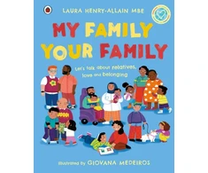 KNYGA Laura Henry Allain My Family, Your Family, Let's talk about relatives, love and belonging