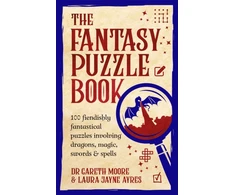 KNYGA Laura Jayne Ayres Fantasy Puzzle Book, 100 fiendishly fantastical puzzles involving dragons, magic, swords and spells