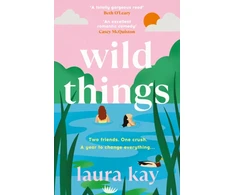 KNYGA Laura Kay Wild Things, the perfect friends-to-lovers story of self-discovery