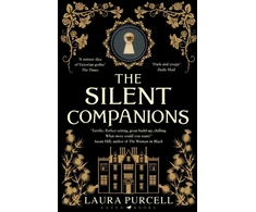 KNYGA Laura Purcell Purcell Laura Silent Companions: The perfect ghost story to curl up with