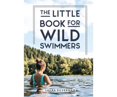 KNYGA Laura Silverman The Little Book for Wild Swimmers