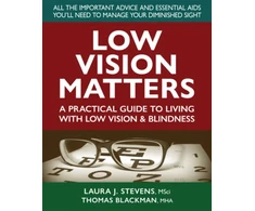 KNYGA Laura Stevens Low Vision Matters