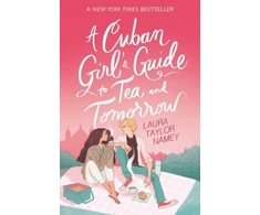 KNYGA Laura Taylor Namey Cuban Girl's Guide to Tea and Tomorrow