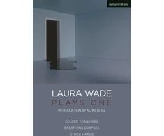 KNYGA Laura Wade: Plays One