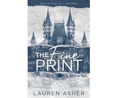 KNYGA Lauren Asher Fine Print, the grumpy x sunshine TikTok sensation! Meet the Dreamland Billionaires...