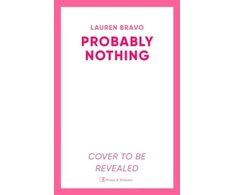 KNYGA Lauren Bravo Probably Nothing