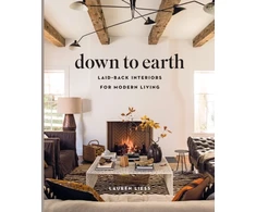KNYGA Lauren Liess Down to Earth: Laid-back Interiors for Modern Living
