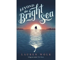 KNYGA Lauren Wolk Beyond the Bright Sea