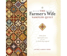 KNYGA Laurie Aaron Hird Farmer's Wife Sampler Quilt